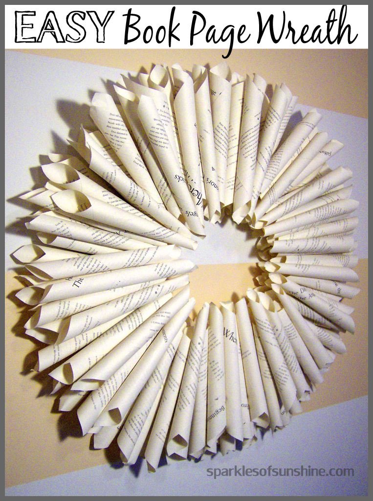 Easy book page wreath tutorial at Sparkles of Sunshine.