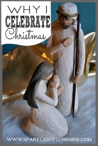 Why do you celebrate Christmas? Find out my reason today at Sparkles of Sunshine.