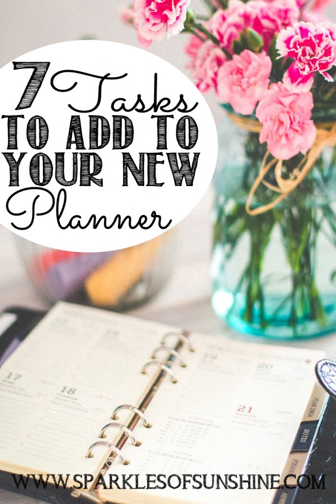 Want to plan for success? Check out these 7 tasks to add to your new planner to keep you organized this year!