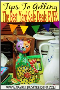 Want to score at yard sales? Check out these practical tips to getting the best yard sale deals ever at Sparkles of Sunshine.
