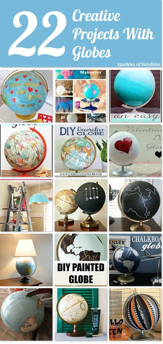Check out these fun 22 DIY Globe Projects Hometalk Board from Sparkles of Sunshine.