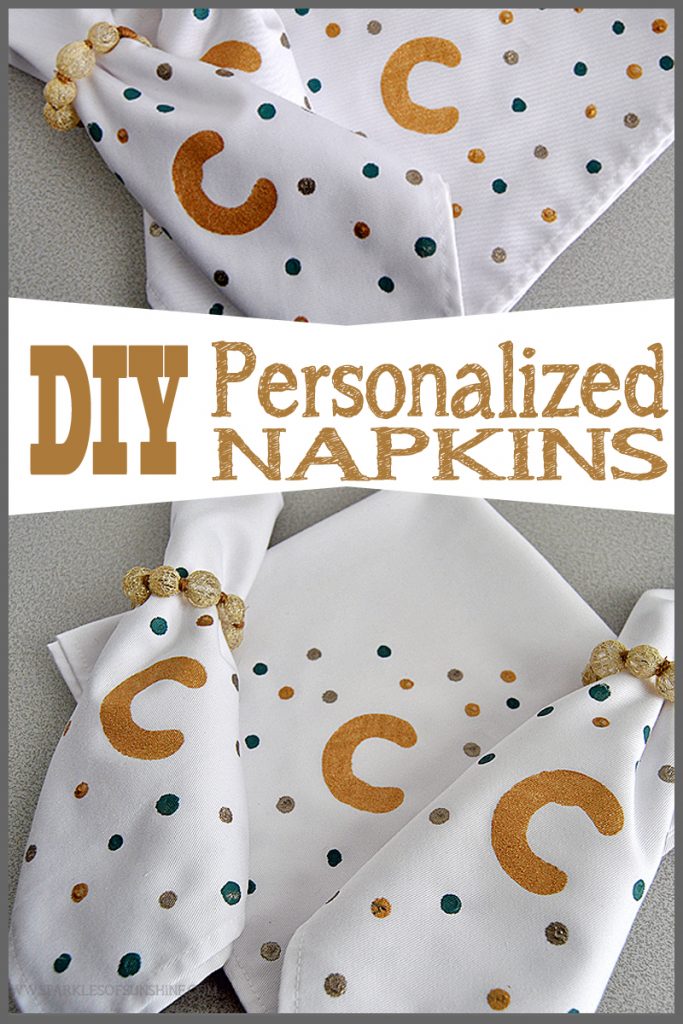 It's easy to make personalized napkins with fabric paint! Check out the simple tutorial at Sparkles of Sunshine.