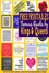 FREE PRINTABLES! Get free printable art at Sparkles of Sunshine of famous quotes by Kings and Queens.