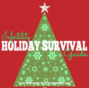 This Infertility Holiday Survival Guide has practical tips to help you survive and maybe even enjoy the holiday season this year.