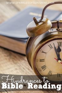 What is keeping you from reading your Bible every day? Check out these common hindrances to Bible reading with some tips to get back on track!