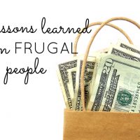 Check out these lessons learned from frugal people that can help you meet your financial goals, too!