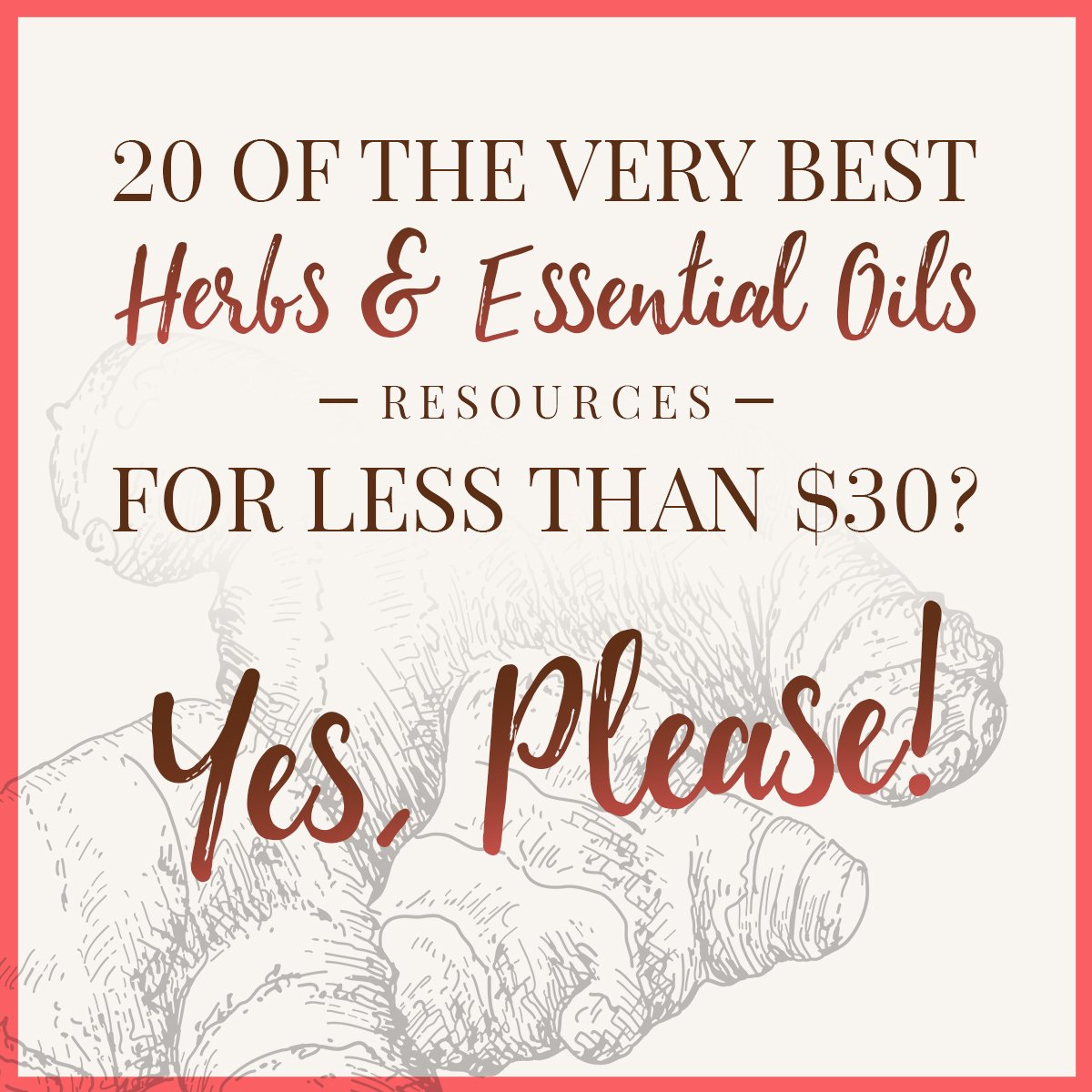 Grab the Herbs & Essential Oils Super Bundle while you can!