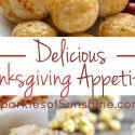 Looking for a tasty appetizer to tempt your Thanksgiving guests with this year? Check out these 10 delicious Thanksgiving appetizers that will satisfy your guests until the main course is ready.