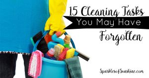 So you think your house is clean? Think again! Check out these 15 cleaning tasks you may have forgotten. Oops!