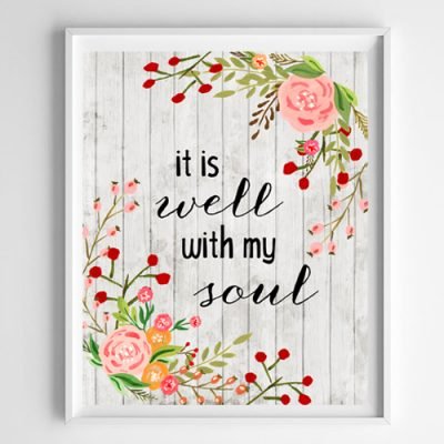 It Is Well With My Soul Free Printable