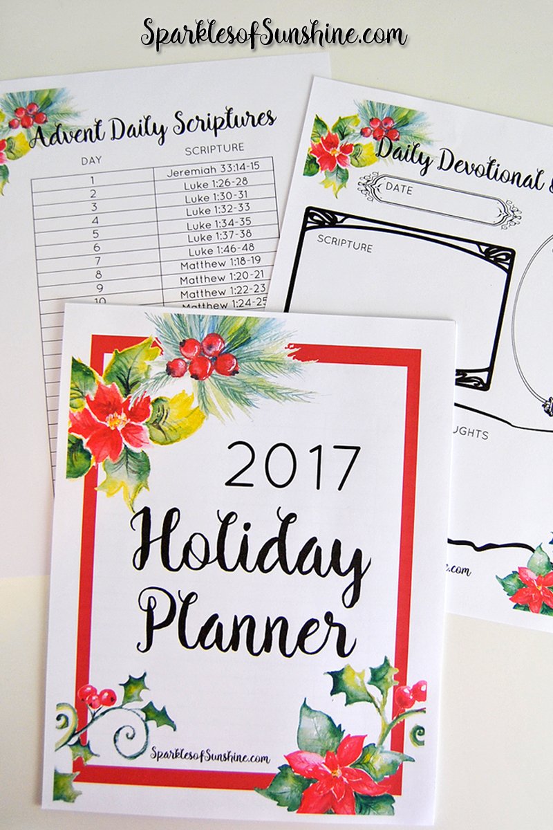 Make the holidays easier this year with a 2017 Holiday Planner, complete with Advent scriptures and daily devotional page. Get your copy at Sparkles of Sunshine today!