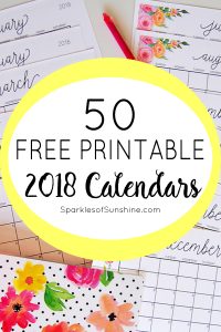 Save your money and a trip to store and choose one of these 50 free printable 2018 calendars to stay organized this year.