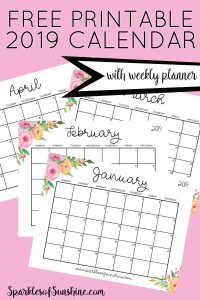 Stay organized in 2019 with the free printable 2019 calendar with weekly planner at Sparkles of Sunshine.